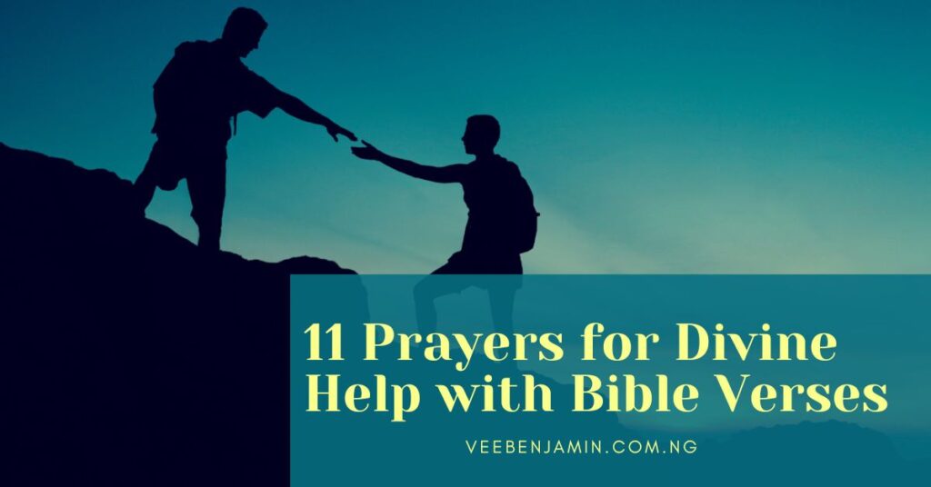 Prayers for Divine Help with Bible Verses