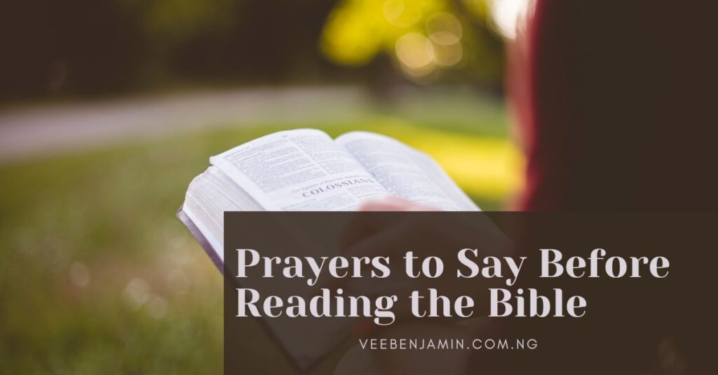 Prayers to Say Before Reading the Bible