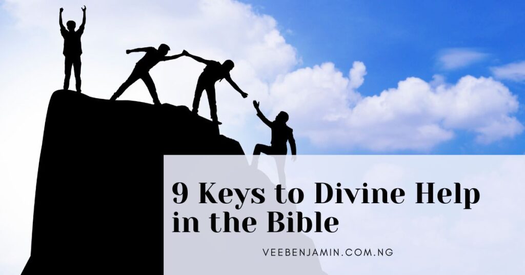 Keys to Divine Help in the Bible