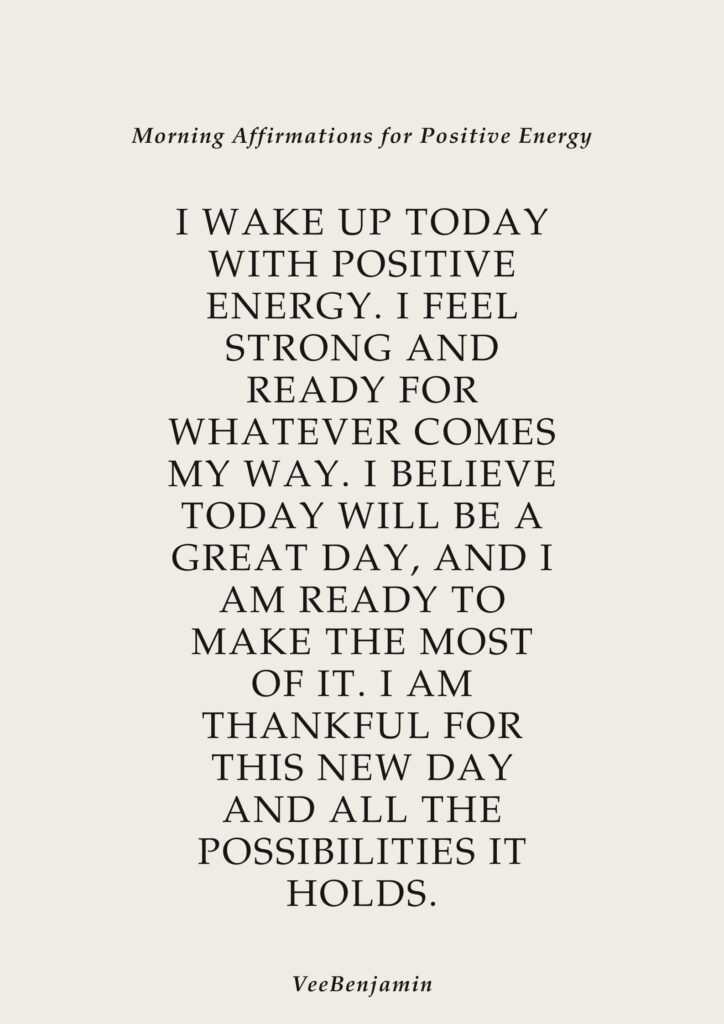 Morning Affirmations for Positive Energy