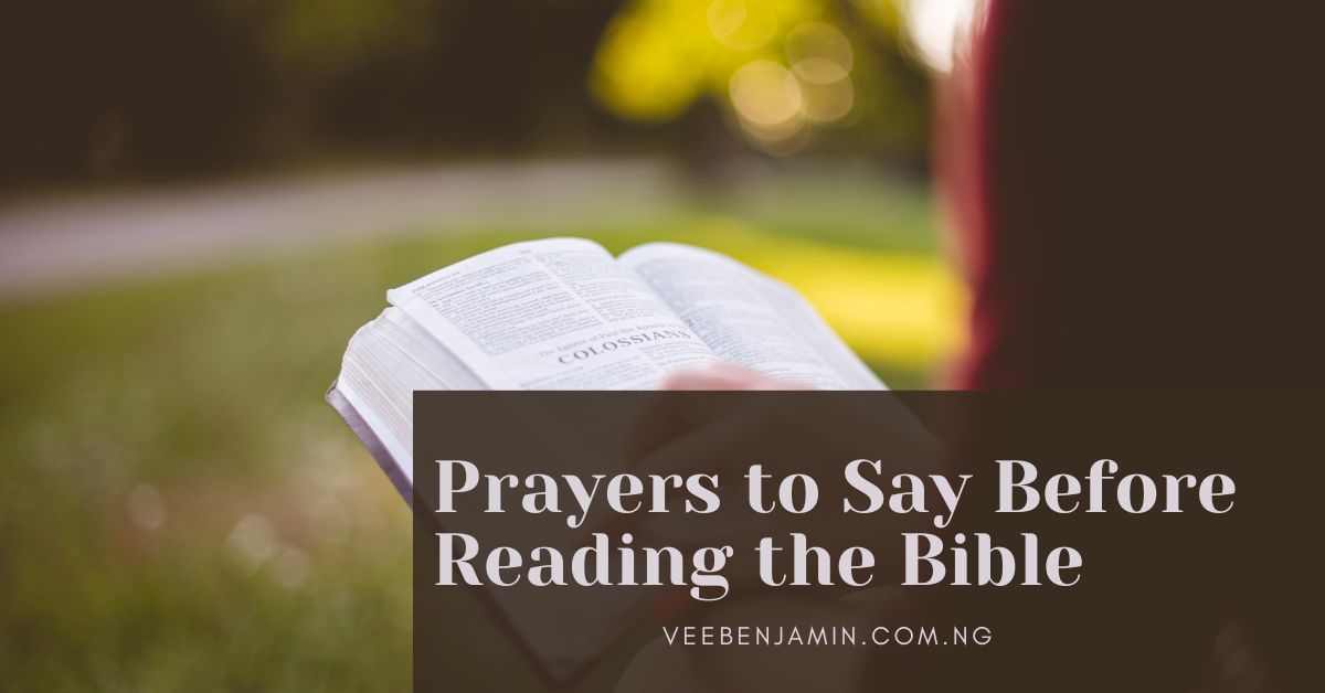 Prayers to Say Before Reading the Bible