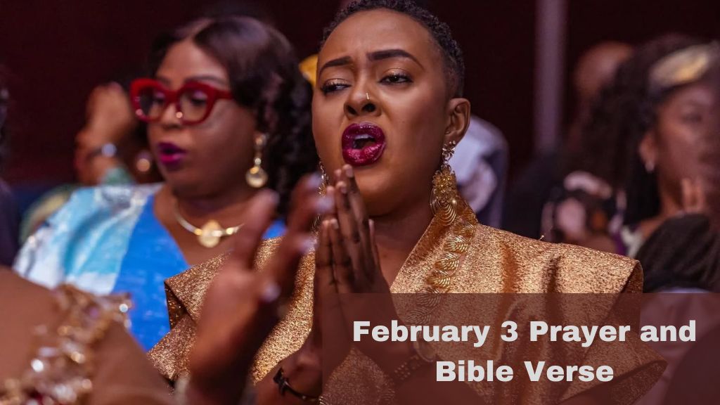 February 3 Prayer and Bible Verse