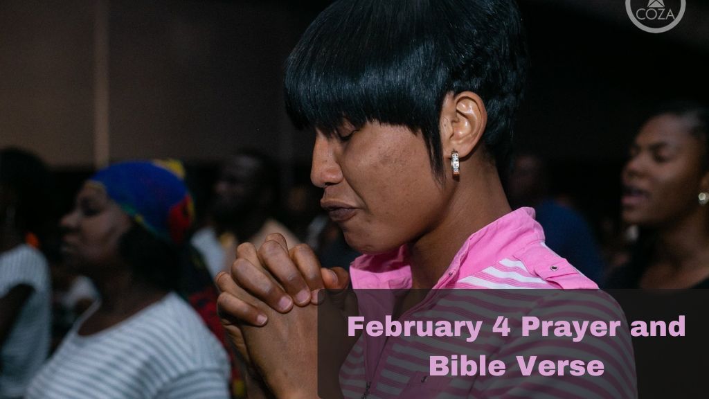 February 4 prayer